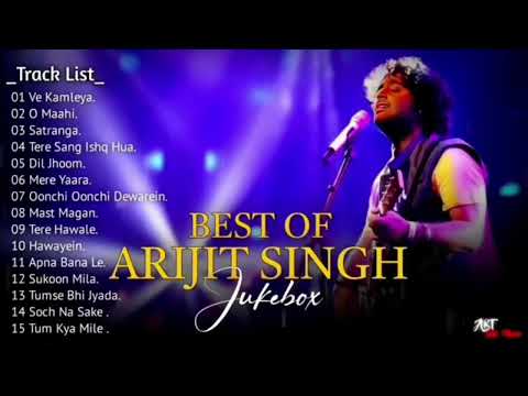 Best Of Arijit Singh 2026 Jukebox 2026 Arijit Singh Hits Songs Player 2026