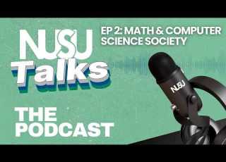 NUSU Talks Podcast Episode 2 Math And Computer Science Society