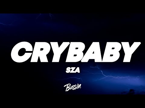 SZA Crybaby Lyrics