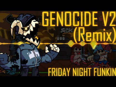 Genocide V2 REMIX COVER Friday Night Funkin