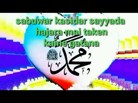 Sayyada Hajara Kasida Kaine Gatana