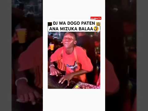 DJ WA DOGO PATEN ANA MIZUKA BALAA Globaltv Breaking Shortsvideo Trending Live Viralvideo