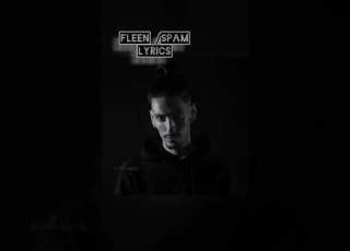 Fleen Spam Lyrics كلمات