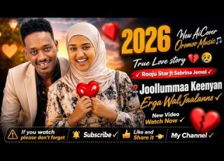 New Cover Music Raaju Star Ft Sabrina Jemal Joollummaa Keenyan Aimusic Oromomusic Ethiopianmusic