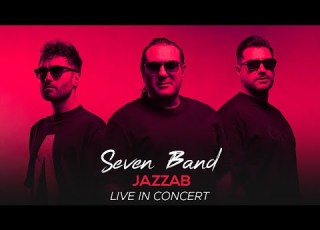 Seven Band Jazzab I Live In Concert 2024 سون بند جذاب