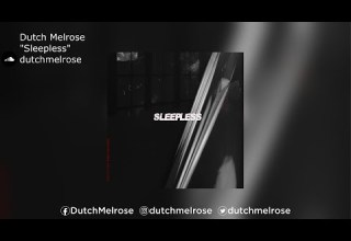 Dutch Melrose Sleepless