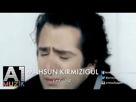 Mahsun Kırmızıgül Vefasız