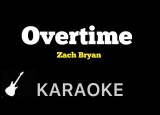  Zach Bryan Overtime Karaoke Guitar Instrumental