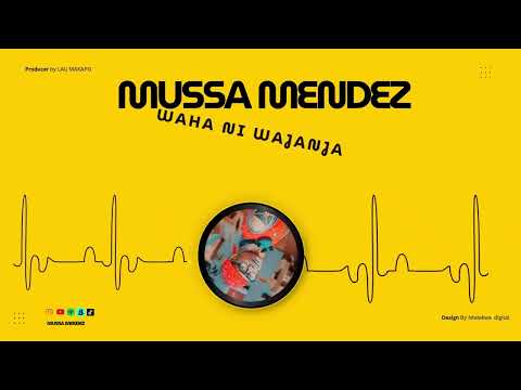 Mussa Mendezi Waha Ni Wajanja Official Lyric Audio