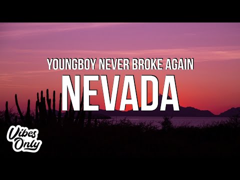 YoungBoy Never Broke Again Nevada Lyrics