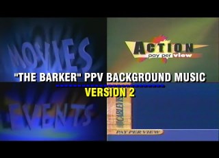 PPV The Barker Background Music Update Action PPV Music