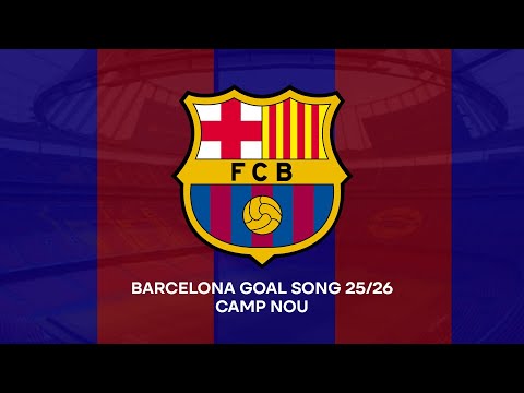 NEW BARCELONA GOAL SONG SPOTIFY CAMP NOU 25 26 WITH STADIUM EFFECT