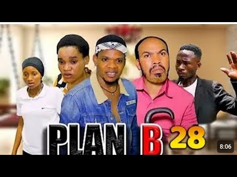 PLAN B Episode 28