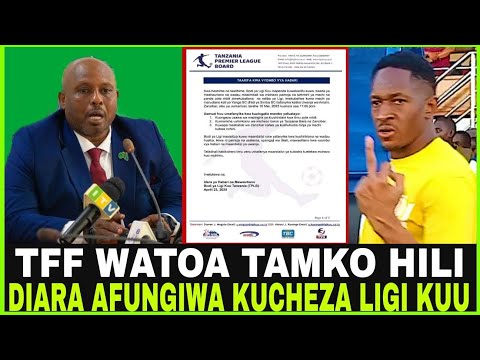 LIVE KIMENUKA TFF WATOA TAMKO MUDA HUU WATANGAZA KUMFUNGIA DIARA KUCHEZA LIGI KUU HATOCHEZA
