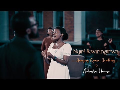 NYIR UKWIRINGIRWA I Amazing Grace Academy Ft Natasha UWASE Great Is Thy Faithfulness NYIR UKWIRINGIRWA I Amazing Grace Academy Ft Natasha UWASE Great Is Thy Faithfulness