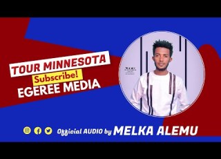  EGEREE MEDIA TOUR MINNESOTA Song By MELKA ALEMU