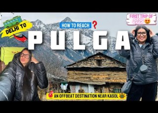How To Reach PULGA Offbeat Place To Visit In Kasol Sugary Shobhna Travel Vlogs Himachal