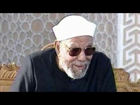 اجمل ادعيه الشعراوى