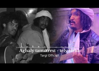  Aghaly Tamikrest Tely Tarha Music Audio
