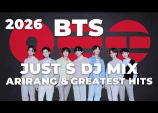  BTS 방탄소년단 BTS ARIRANG Greatest Hits DJ Mix 2026 Just S
