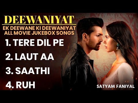 Deewaniyat Movie All Songs Jukebox Deewaniyat Songs Collection Deewaniyat Full Songs Song