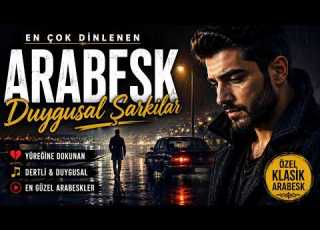 EN ÇOK DİNLENEN ARABESK ŞARKILAR Damar Arabesk Gece Yolculuğu KAYABEY Kayabeykemaloglu