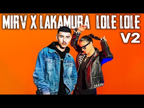 MIRV LOLE LOLE V2 Ft LAKAMURA NWITA Cover