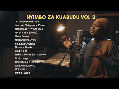 Swahili Worship Songs Powerful Nyimbo Za Kuabudu Compilation