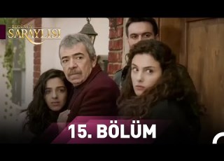 Bugünün Saraylısı 15 Bölüm