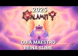 GUIA REINA SLIME MAESTRO TERRARIA CALAMITY MODO VENGANZA