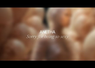  Anetha Sorry For Being So Sexy Official Audio