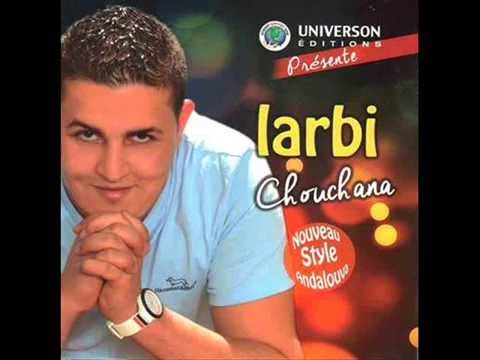 Cheb Larbi Chouchana 2014 Talet Lachouak Yahbabi