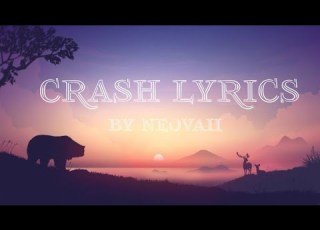  Crash Lyrics Neovaii
