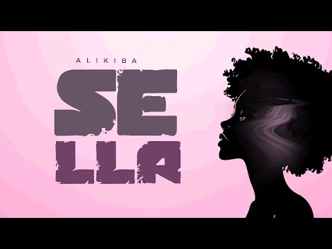 Alikiba SELLA Official Lyric Audio