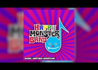 Happy Monster Band Season 1 Soundtrack Unofficial