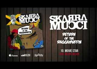 Skarra Mucci Movie Star Ft Delroy Wilson Official Audio