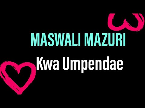 MASWALI 15 YA KUMUULIZA MPENZI WAKO MASWALI MAZURI YA KUMUULIZA UMPENDAE