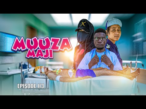 MUUZA MAJI 113