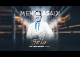  DJ Farenhait Mehdi Asadi Yalla Remix