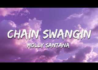  Molly Santana Chain Swangin Lyrics