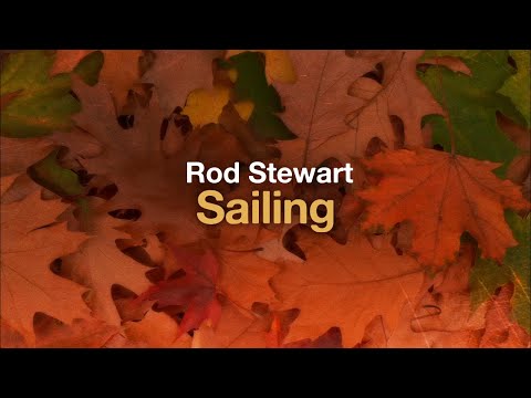 Rod Stewart Sailing Lyrics