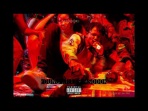 Msodoki Young Killer Blessing Official Audio