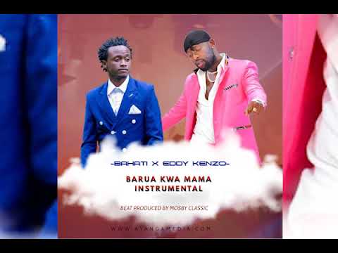 Mosby Classic Bahati X Eddy Kenzo Barua Kwa Mama Type Beat