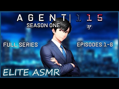 Secret Agent Boyfriend COMPLETE SERIES Agent 115 Season One ASMR RP M4F ASMR Boyfriend RP