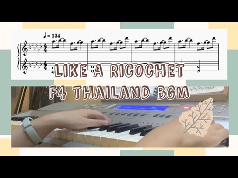 Like A Ricochet F4 Thailand BGM Instrumental Piano Cover