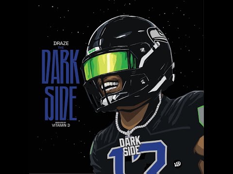 Draze The Dark Side Seahawks Anthem