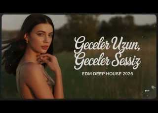  Gecələr Uzun Al Cover 2026 EDM Deephouse