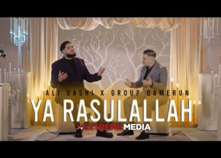  ALI GASHI X GROUP QAMERUN YA RASULALLAH Official Video