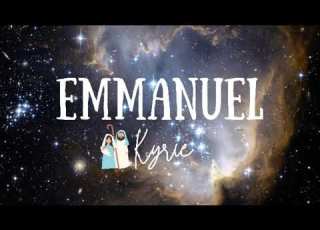 Emmanuel Kyrie With Lyrics
