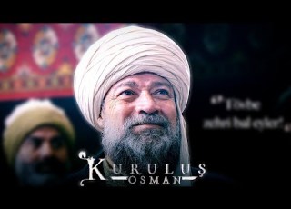  Kuruluş Osman Müzikleri Şeyh Edebalı